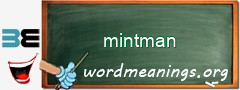 WordMeaning blackboard for mintman